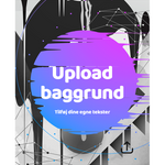 Indlæs billede til gallerivisning Close up billede af muligheden for at Upload din egen baggrund